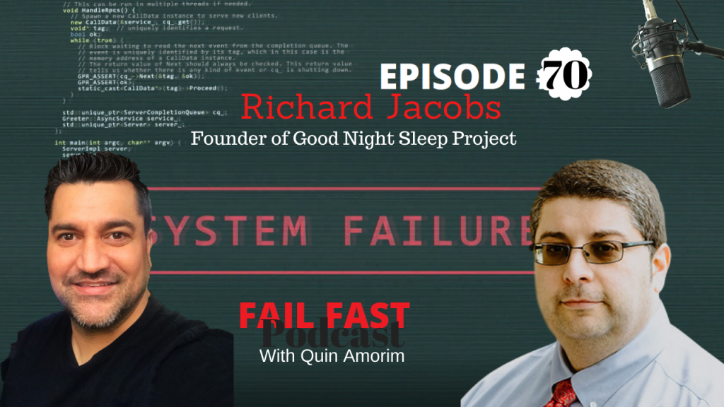 Richard Jacobs - Founder of Good Night Sleep Project Episode 70